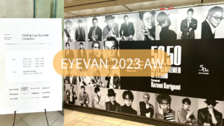 2023年・秋の展示会『EYEVAN』