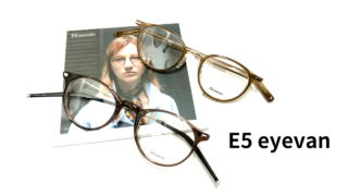 E5 eyevan　入荷