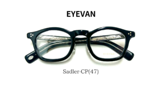EYEVAN・『Sadler-CP』入荷