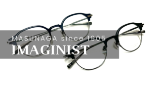 MASUNAGA since 1905・新作『IMAGINIST』入荷