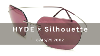 HYDE × Silhouette『8745/75 7002』