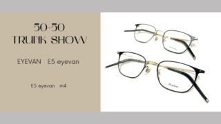 E5 eyevan・『m4』