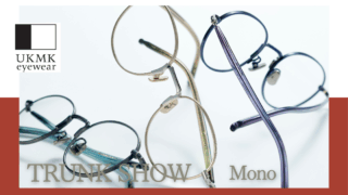 UKMK eyewear『Mono』