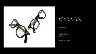 EYEVAN『Sadler-CP(47)』再入荷