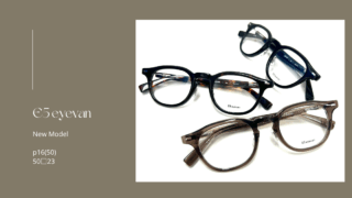 E5 eyevan・新作『p16(50)』入荷