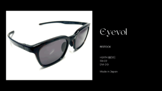 Eyevol『HEATH Ⅲ・DM-DG』再入荷