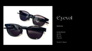 Eyevol『MILBURN(48)』再入荷