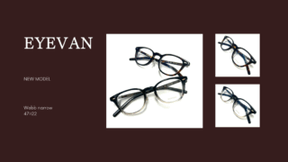EYEVAN・新作『Webb narrow』入荷