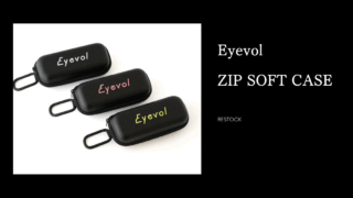 Eyevol・ZIP SOFT CASE 再入荷