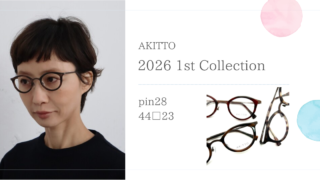 AKITTO 2026 1st Collection『pin28』入荷