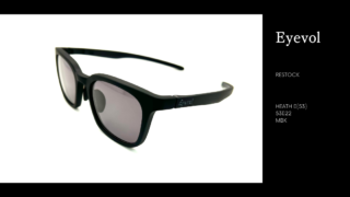 Eyevol『HEATH Ⅲ(53)・MBK』再入荷