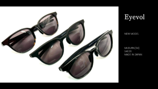 Eyevol・新作『MILBURN(54)』入荷