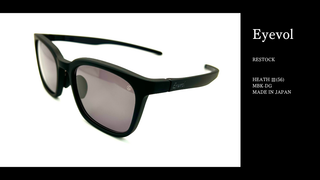 Eyevol『HEATH Ⅲ(56)・MBK』再入荷