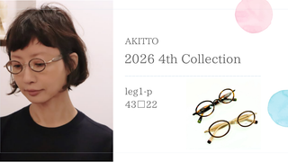 AKITTO 2026 4th Collection【leg1-p】